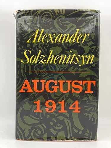 August 1914: A – Hardcover, by Alexander Solzhenitsyn; Michael – Acceptable
