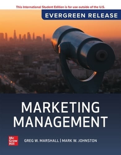 Marketing Management: 2025 Release ISE by Greg Marshall: New