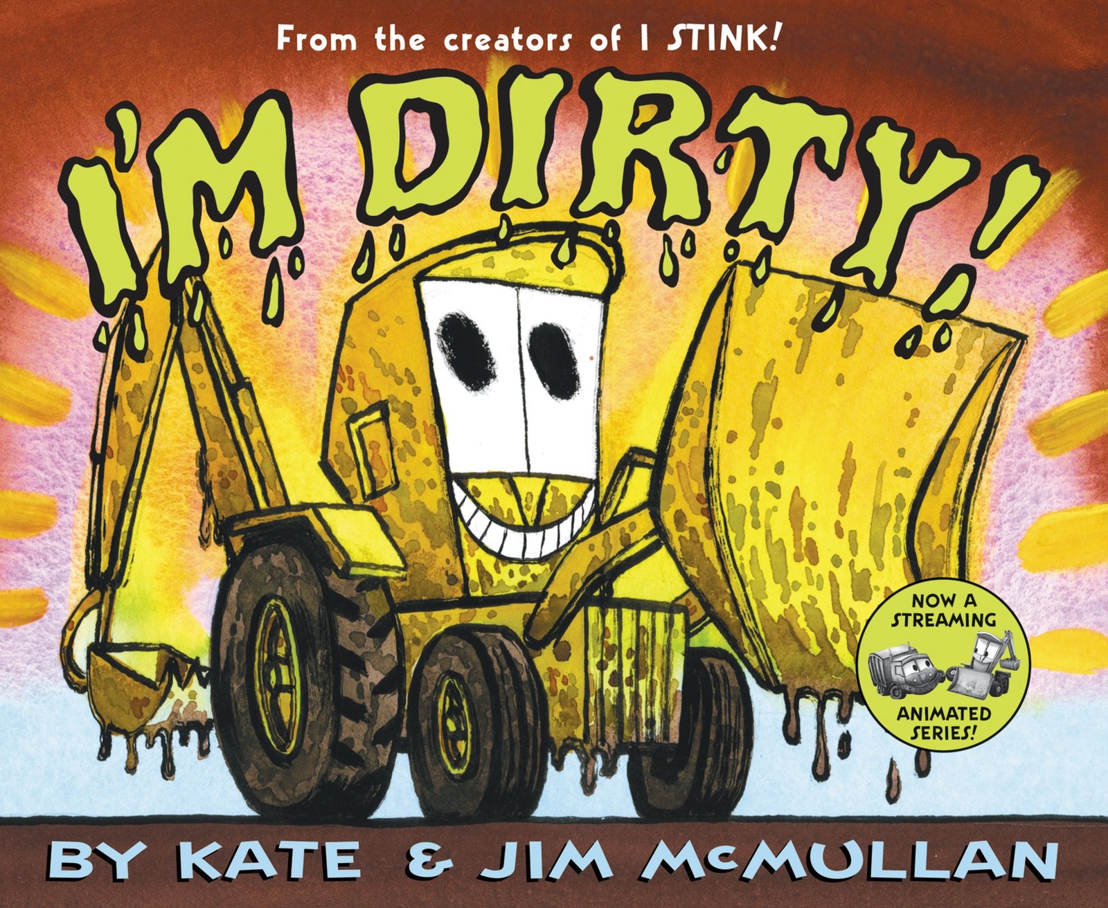 I’m Dirty! (Kate and Jim Mcmullan) – McMullan, Kate|McMullan, Jim – Acceptab…
