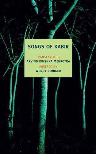 Songs of Kabir (New York Review Books Classics) by