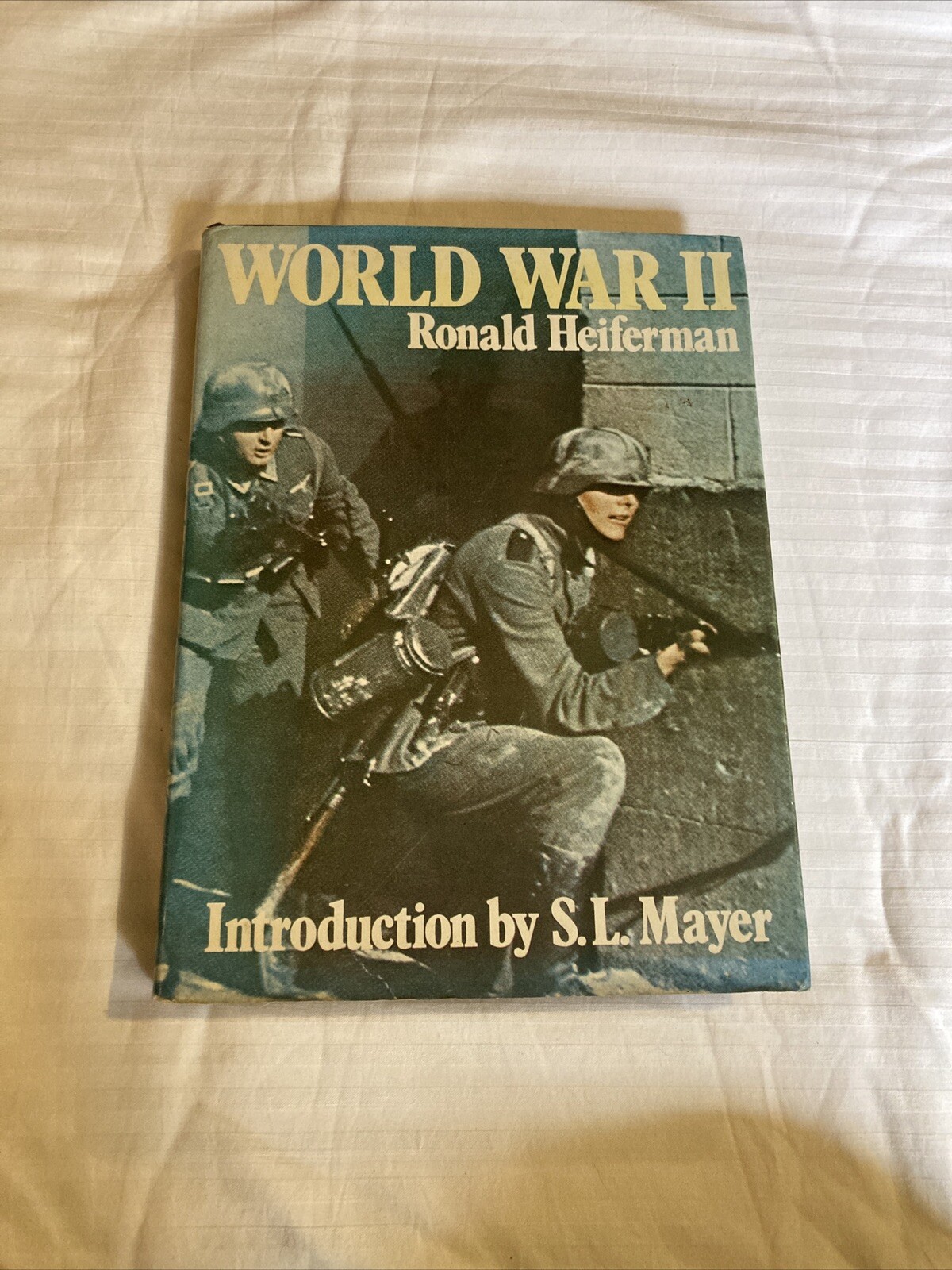 World War II by Ronald Heiferman
