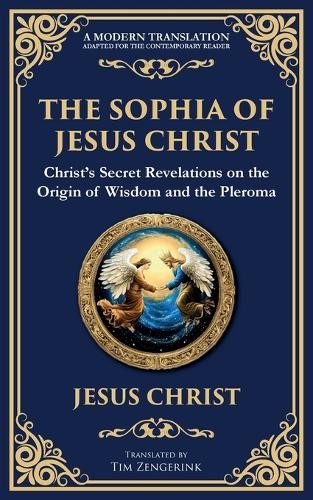 Jesus Christ (Gnostic Traditio The Sophia of Jesus Chri (Paperback) (UK IMPORT)