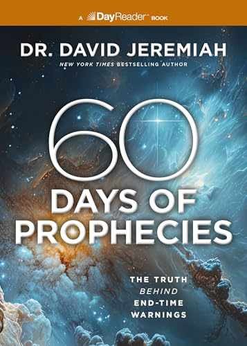 60 Days of Prophecies: The Truth – Paperback, by Jeremiah Dr. David – Very Good