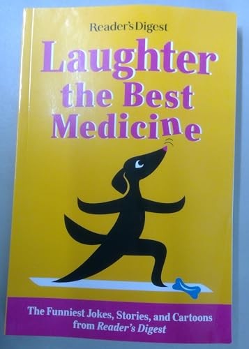 Laughter the Best Medicine – T – VERY GOOD
