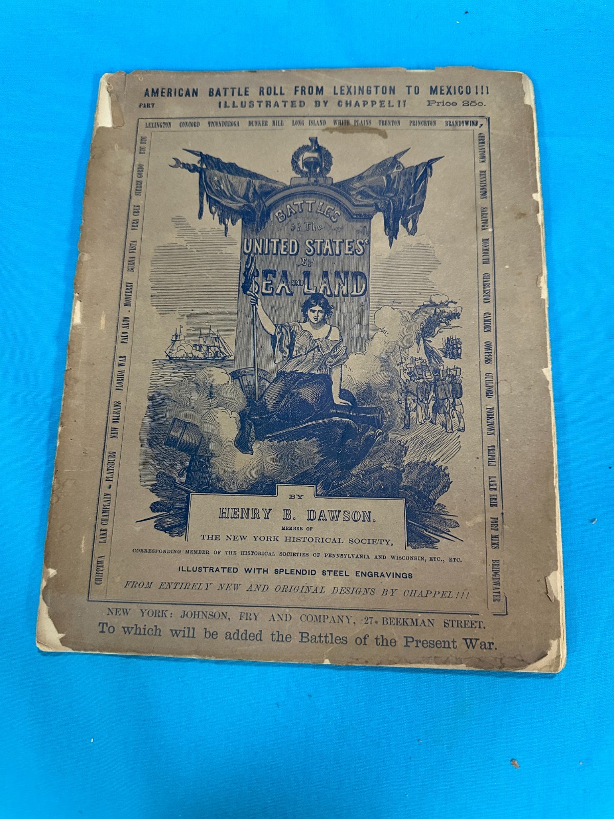 RARE 26-Part 1850s AMERICAN BATTLE ROLL FROM LEXINGTON TO MEXICO by Henry Dawson