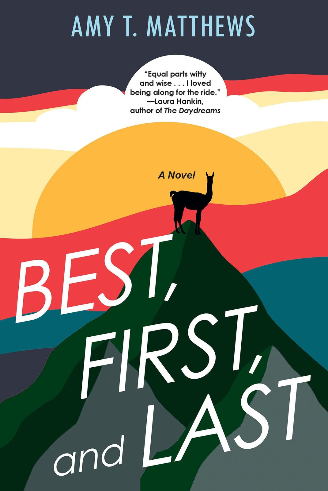 Best, First, and Last – Matthews, Amy T. – Good – See condition notes