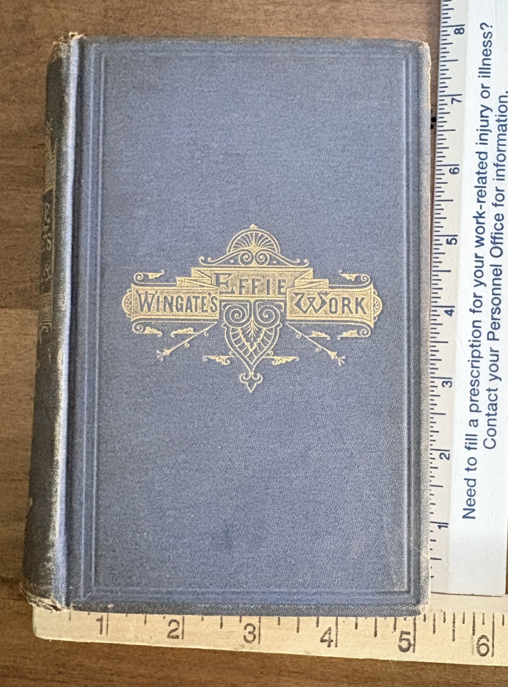 “Effie Wingate’s Work” Book – 426 Pages – Victorian Era – 1869 – Inscribed off