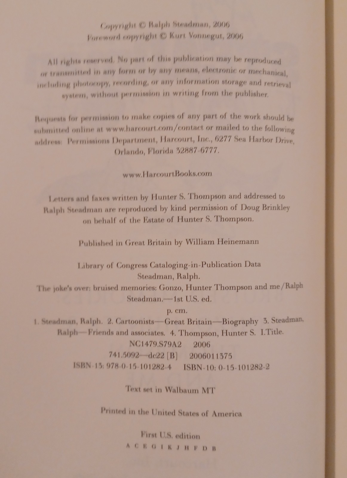 The Joke’s Over, Ralph Steadman. Hunter Thompson Memoir. 1st Printing Hardcover.