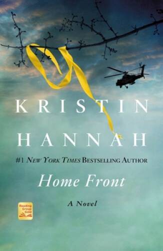 Home Front: A Novel – Paperback By Hannah, Kristin – GOOD