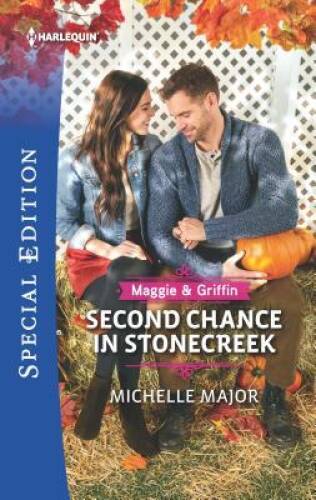 Second Chance in Stonecreek (Maggie & Griffin) – Mass Market Paperback – GOOD