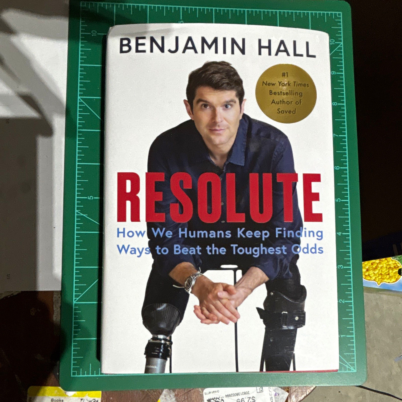 Benjamin Hall Resolute: How We Humans Beat the Toughest Odds HC 2025 DJ