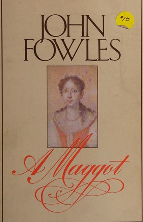 A Maggot Hardcover John Fowles