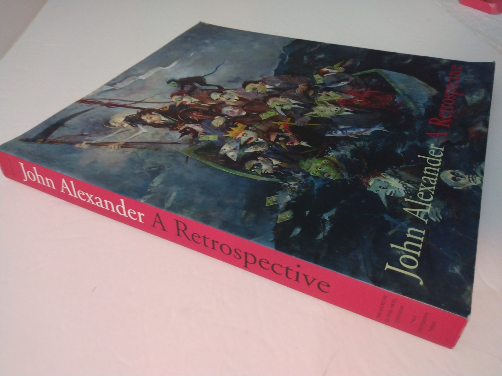 John Alexander : A Retrospective by Jane Livingston and John Alexander 2007