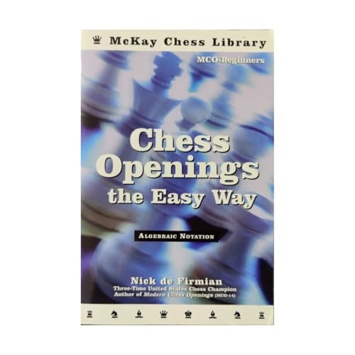 Chess Openings the Easy Way