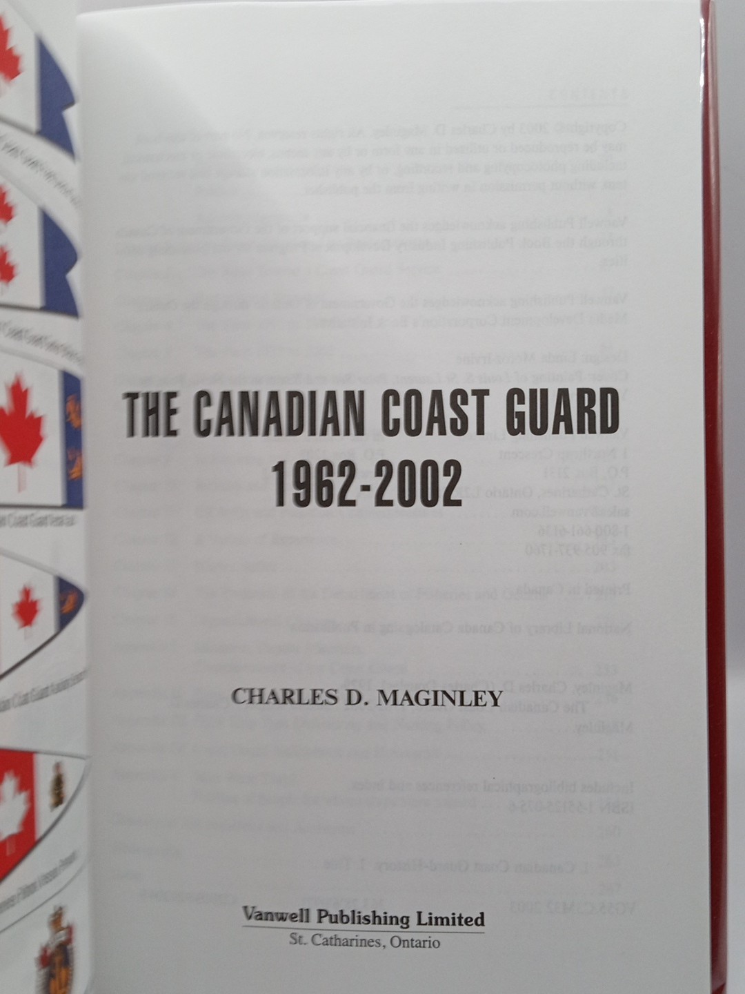Canadian Coast Guard 1962-2002 Maginley HC DJ Maritime Naval History
