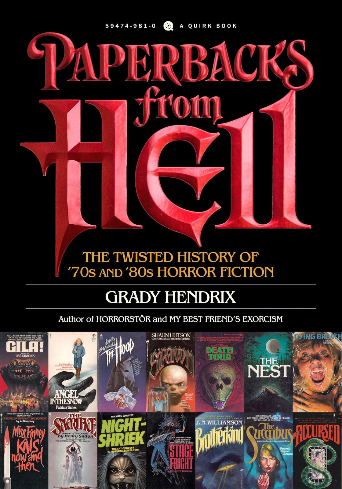 Paperbacks from Hell: The Twisted History of ’70s and ’80s Horror Fiction, Hendr