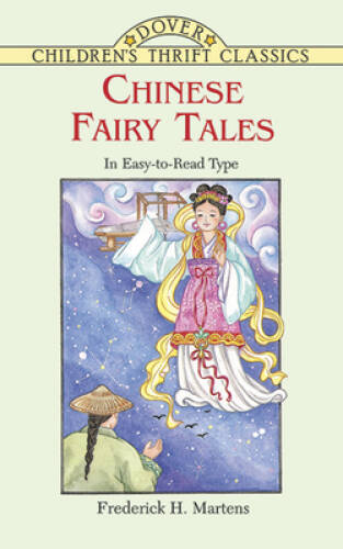 Chinese Fairy Tales (Dover Children’s Thrift Classics) – Paperback – VERY GOOD