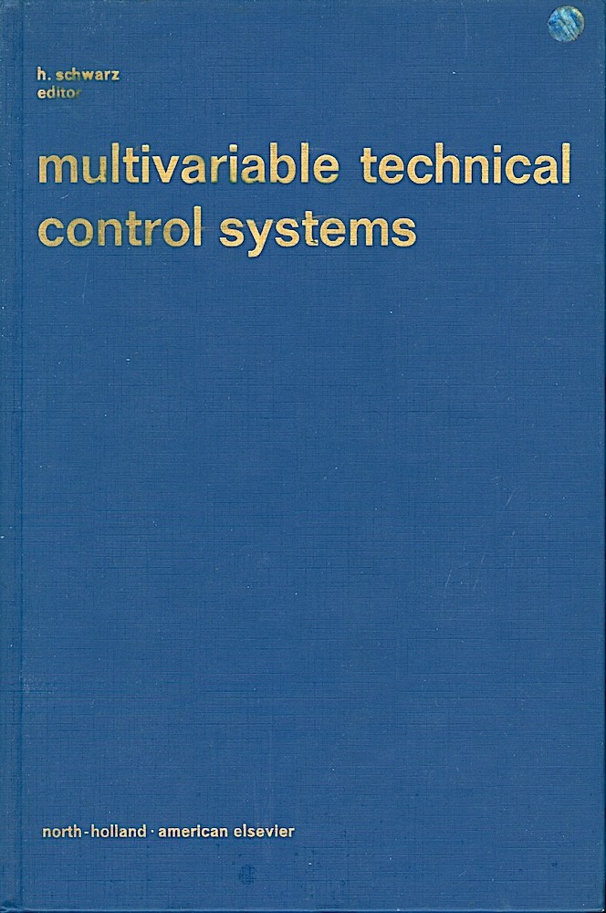 multivariable technical control systems. Proceedings of the 2nd IFAC symposium.