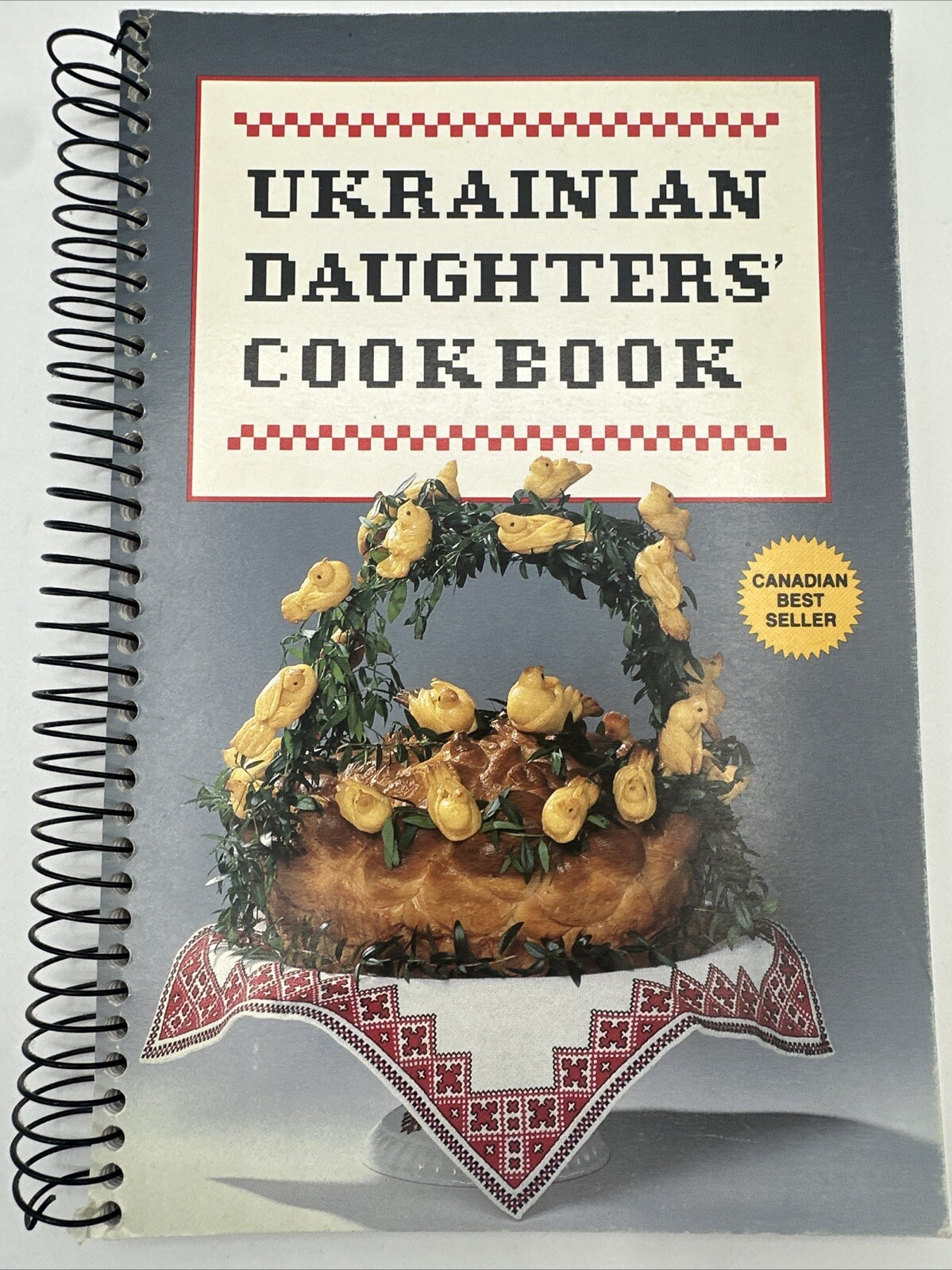 Ukrainian Daughters’ Cookbook 1994 9th Printing Spiral Bound 159 Pages