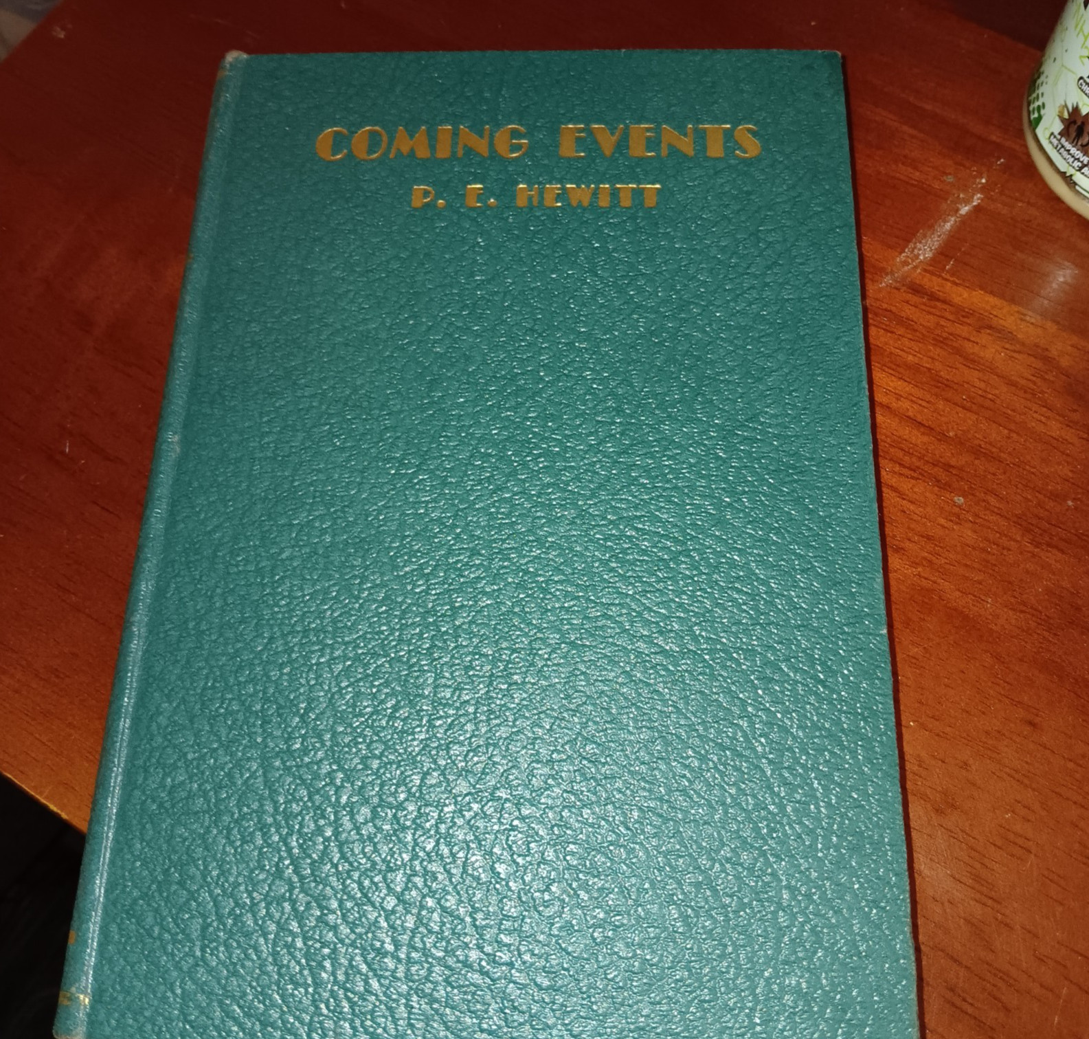 Coming events : A handbook of Bible prophecy, by Paul Edward Hewitt