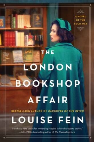 The London Bookshop Affair: A Novel – Paperback By Fein, Louise – VERY GOOD