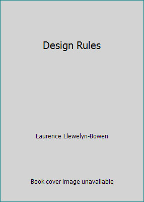 Design Rules by Laurence Llewelyn-Bowen