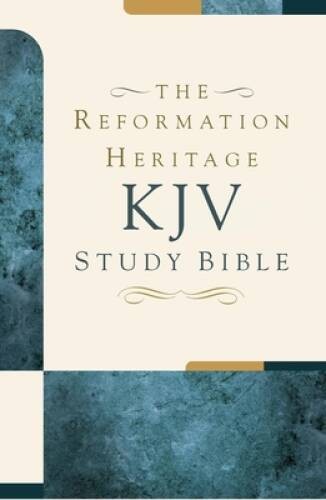 The Reformation Heritage KJV Study Bible – Hardcover – Hardcover – GOOD