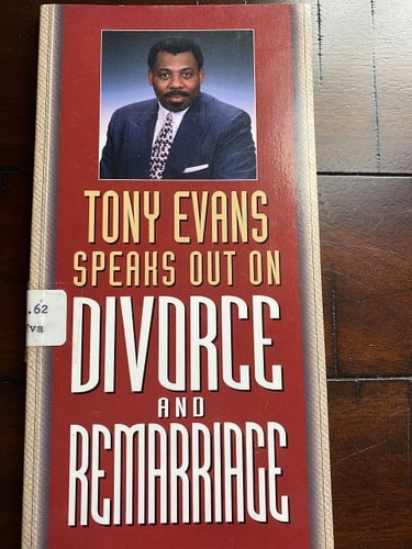 Tony Evans Speaks Out on Divorce and Remarriage (Tony Evans Speaks Out On…seri