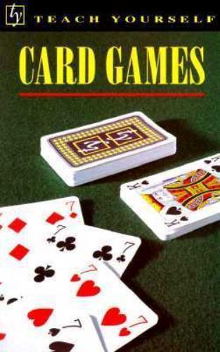 Teach Yourself Ser.: Card Games by George F. Hervey (1995, Trade Paperback)