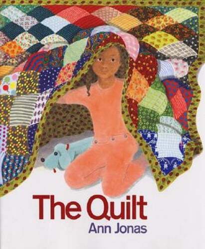 The Quilt by Ann Jonas: Used
