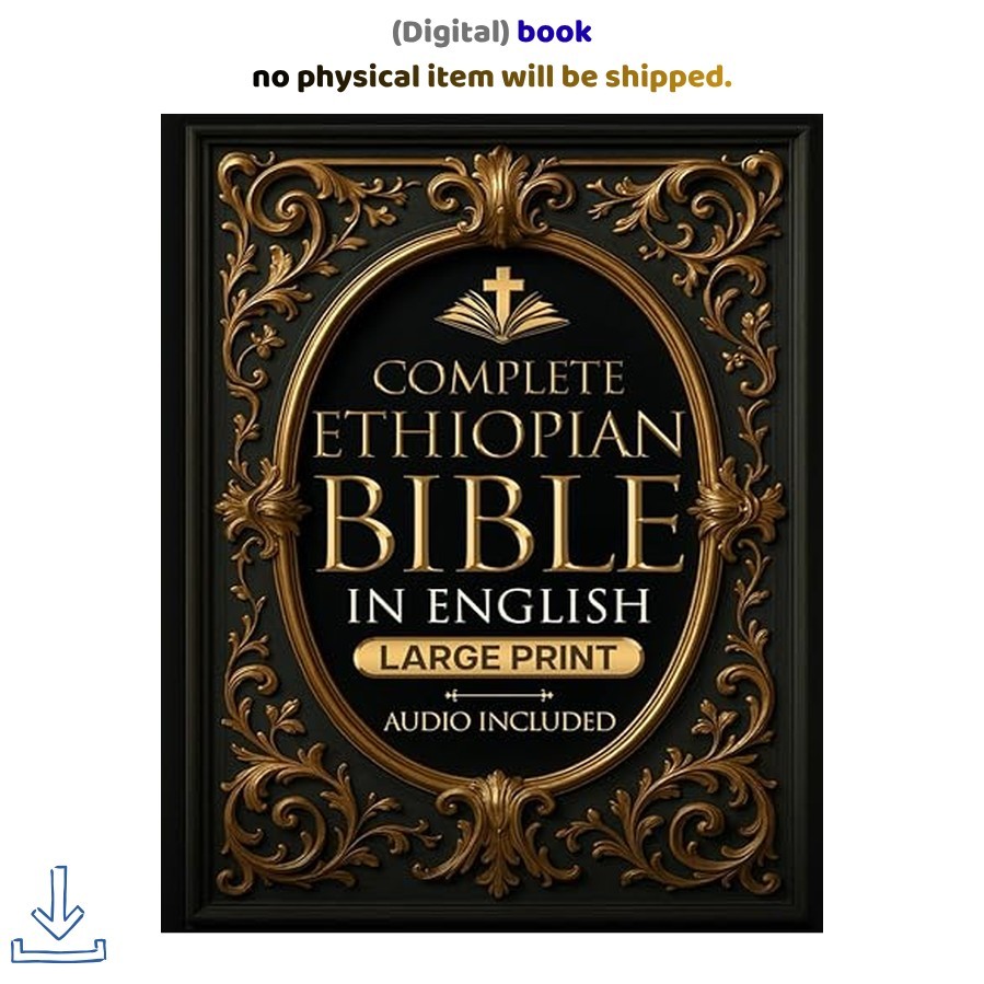 COMPLETE ETHIOPIAN BIBLE in English LARGE , Eddie Helton Brooks 2026