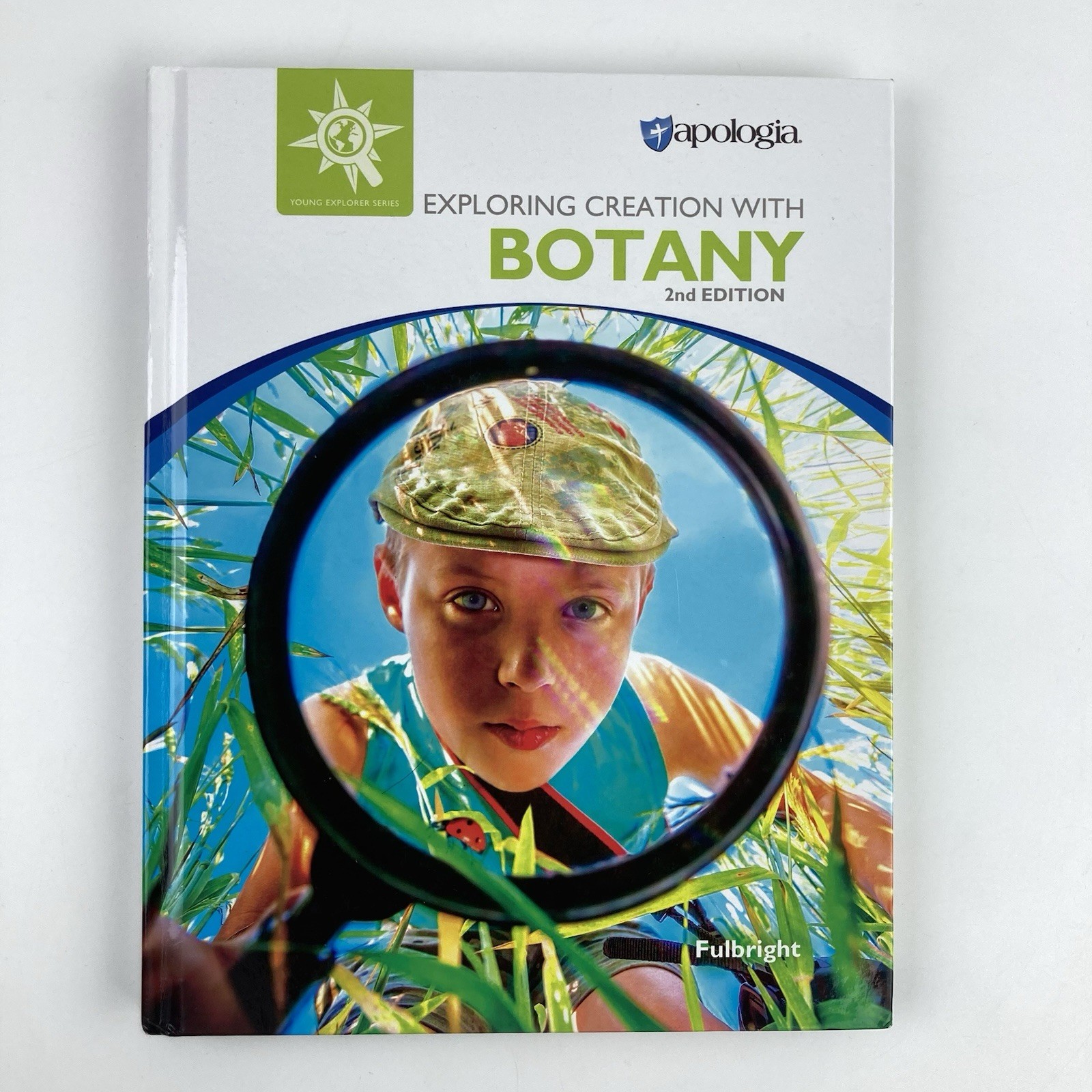 Exploring Creation with Botany by Jeannie K. Fulbright (Hardcover) Good
