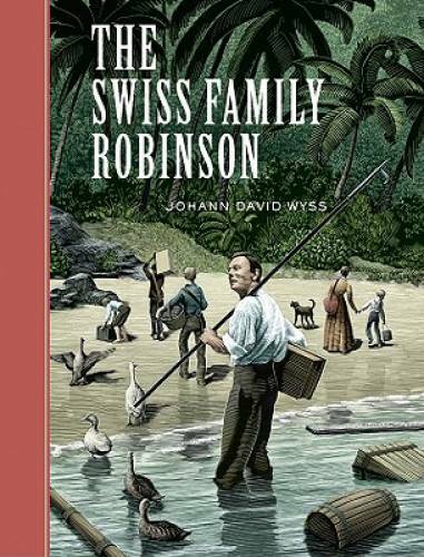 The Swiss Family Robinson (Sterling Unabridged Classics) – Hardcover – GOOD