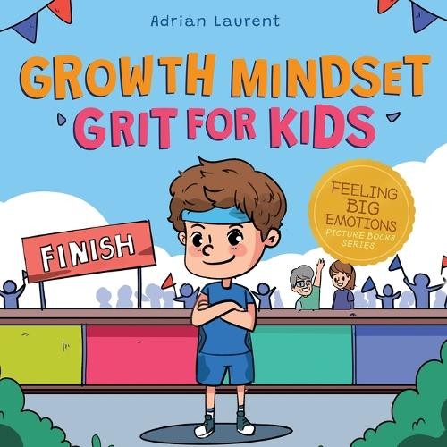 Adrian Laurent Growth Mindset Grit for Kids (Paperback) (UK IMPORT)