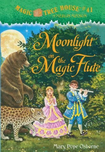 Moonlight on the Magic Flute; Mag- Mary Pope Osborne, 0375856463, hardcover, new