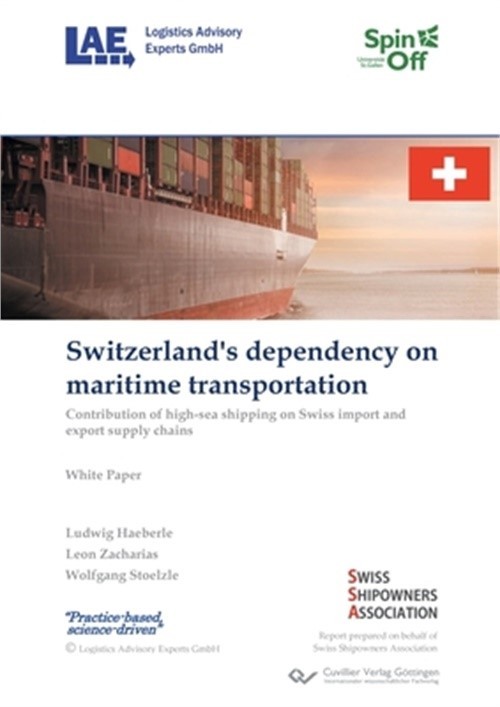 Switzerland’s dependency on maritime transportation. Contribution of high-sea sh