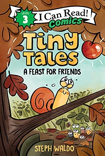 Tiny Tales: A Feast for Friends (I Can Read Comics Level 3) – Hardcover – GOOD