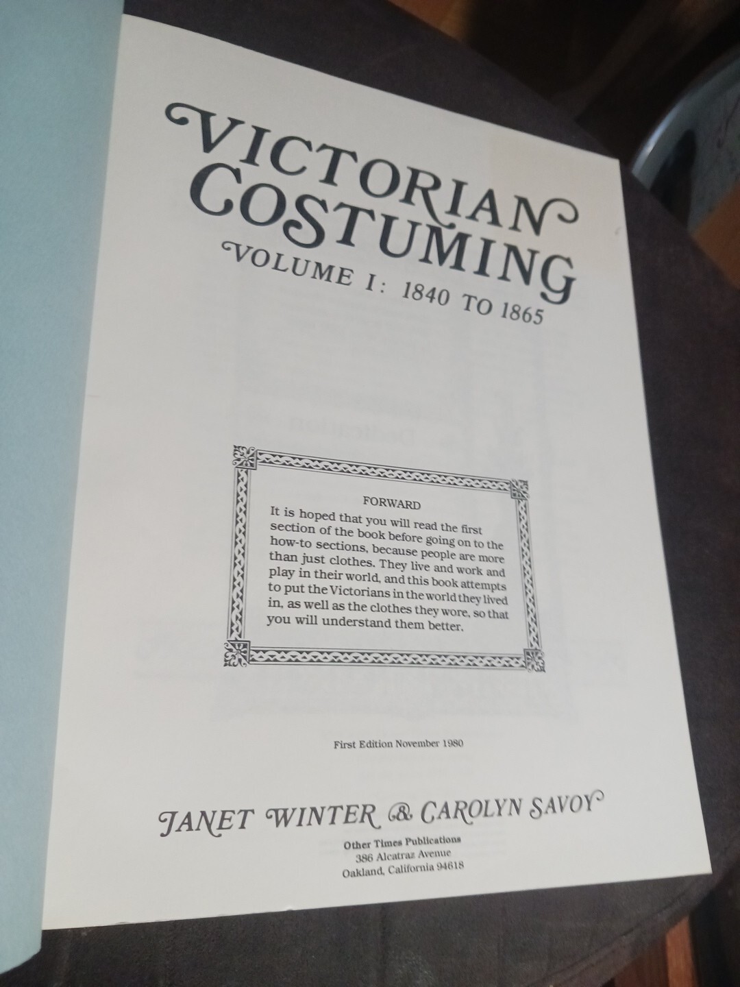 VICTORIAN COSTUMING VOL 1: 1840 TO 1865 By Janet Winter & Carolyn Savoy VG+ 1987