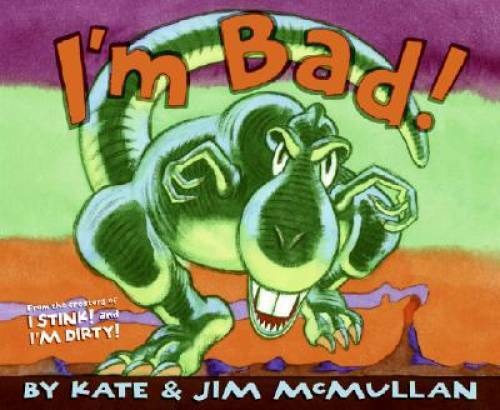 I’m Bad! – Hardcover By McMullan, Kate – GOOD