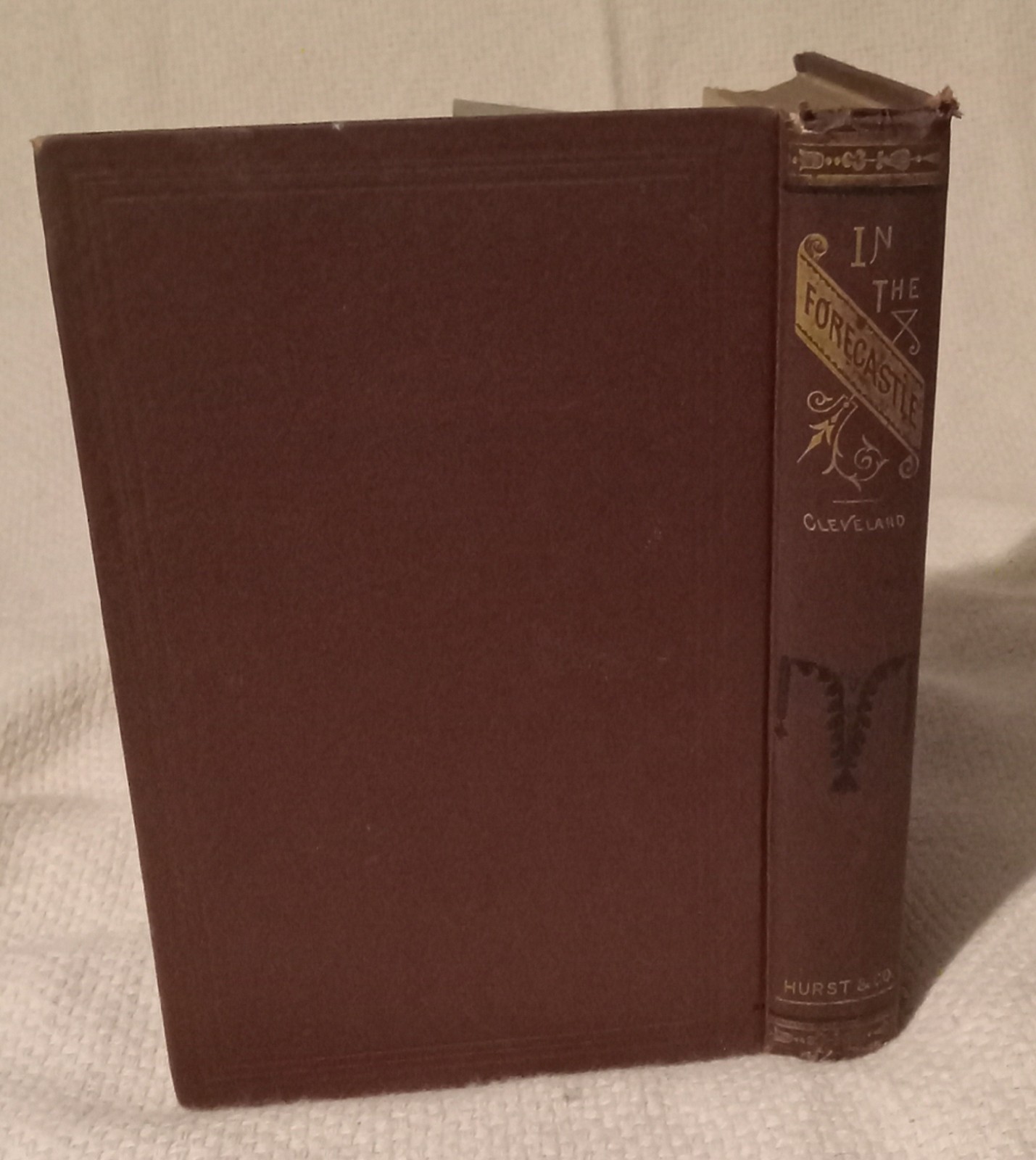 1ST EDITION 1837 In the Forecastle Twenty-Five Years a Sailor Richard Cleveland