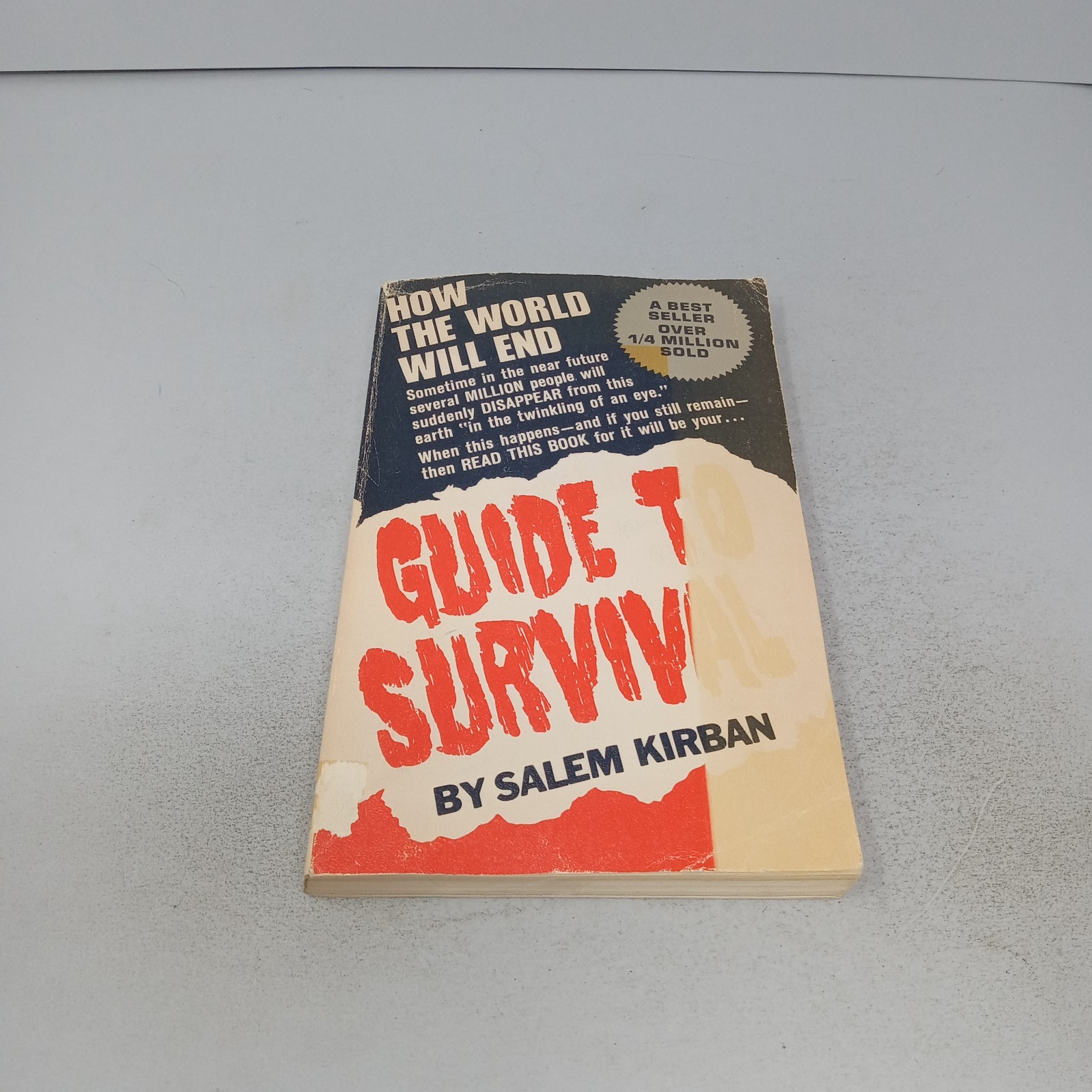 Guide to Survival: 1970 Seventh Printing Paperback by Salem Kirban