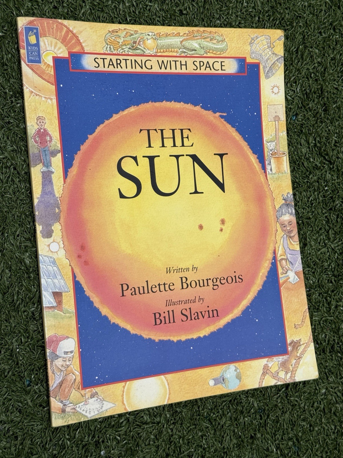 The Sun by Paulette Bourgeois & Bill Slavin (1997, Kids Can Press) Starting Spac