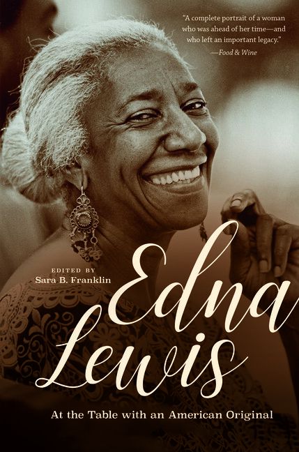 Edna Lewis: At The Table With An American Original