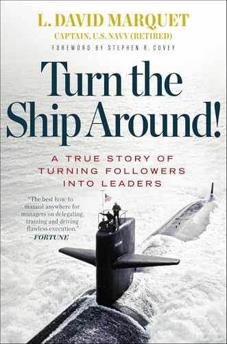 Turn the Ship Around!: A True – Hardcover, by Marquet L. David – Acceptable j