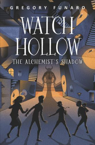 Watch Hollow: The Alchemist’s Shadow – 9780062643483, hardcover, Gregory Funaro