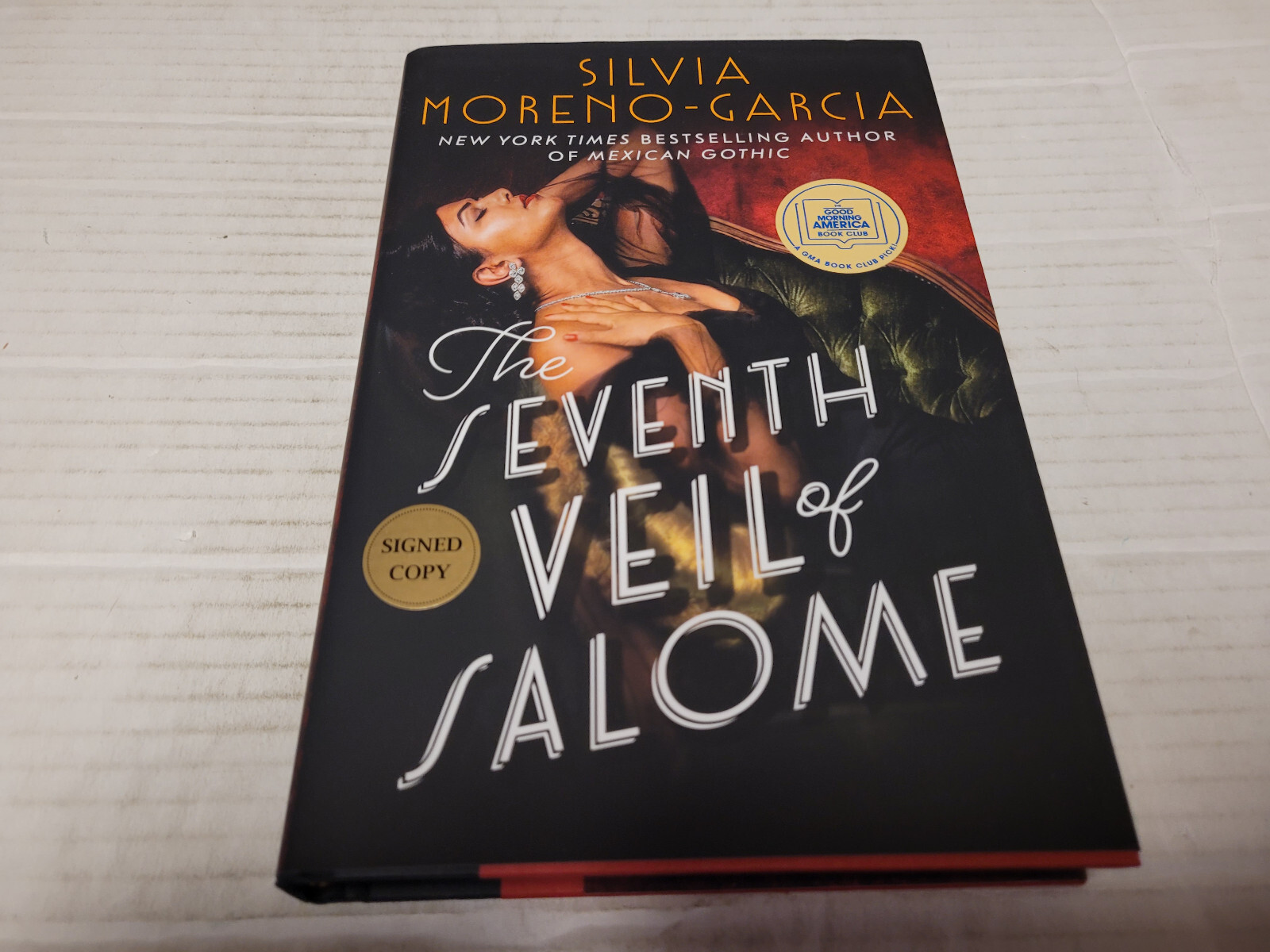 Seventh Veil of Salome by Silvia Moreno-Garcia (2024, Hardcover) SIGNED 1st/1st