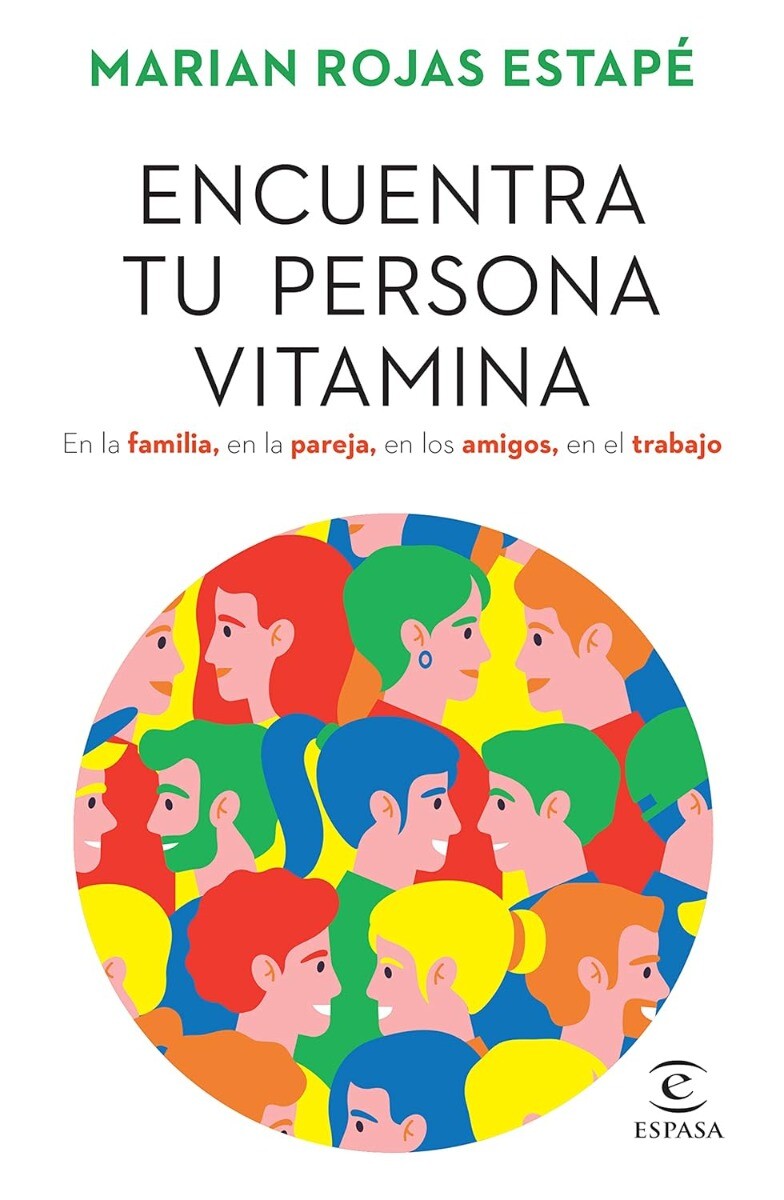 Encuentra tu persona vitamina / Find Your Vitamin PAPERBACK 2024 by Marian Ro…