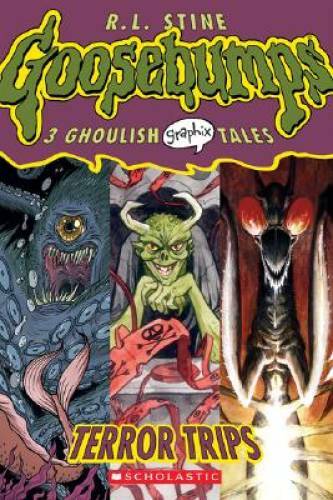 Terror Trips (Goosebumps Graphix, No. 2) – Paperback By R. L. Stine – GOOD