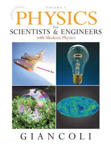 Physics for Scientists & Engineers, Volume 1 (Chapters 1-20) by Douglas Giancoli