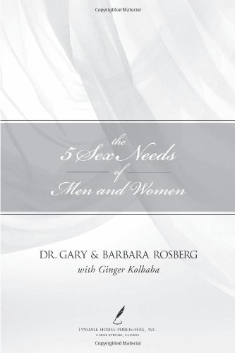 The 5 Sex Needs of Men & Women